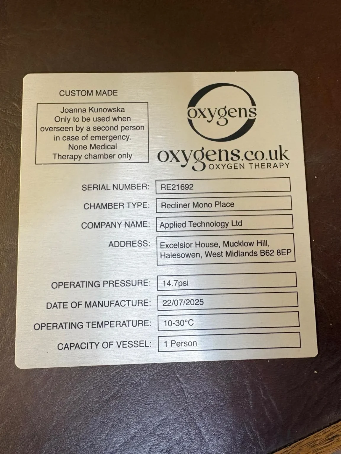 Oxygens manufacturer nameplate and chamber serial identification